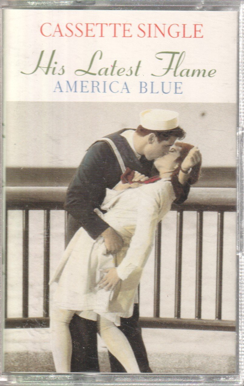 His Latest Flame - America Blue - Cassette
