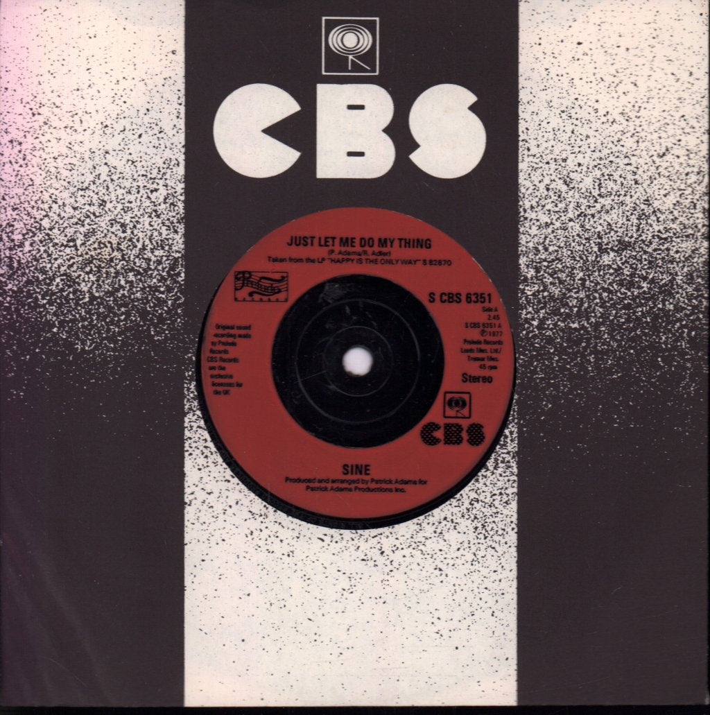 Sine - Just Let Me Do My Thing - 7 Inch