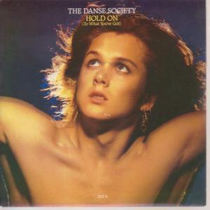 Danse Society - Hold On - 7 Inch