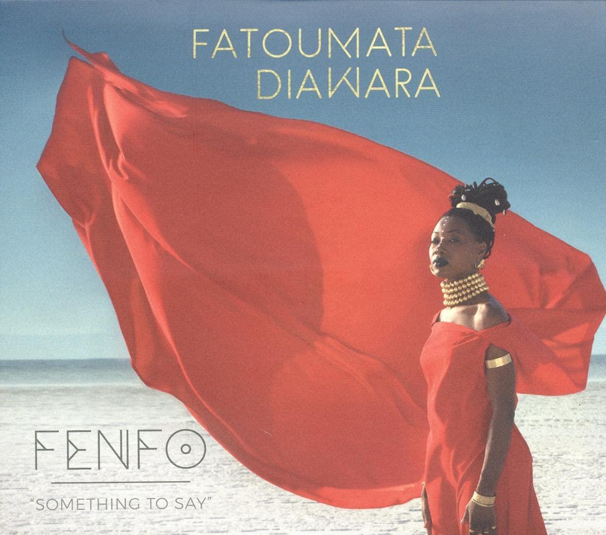 Fatoumata Diawara - Fenfo - Something To Say - Lp