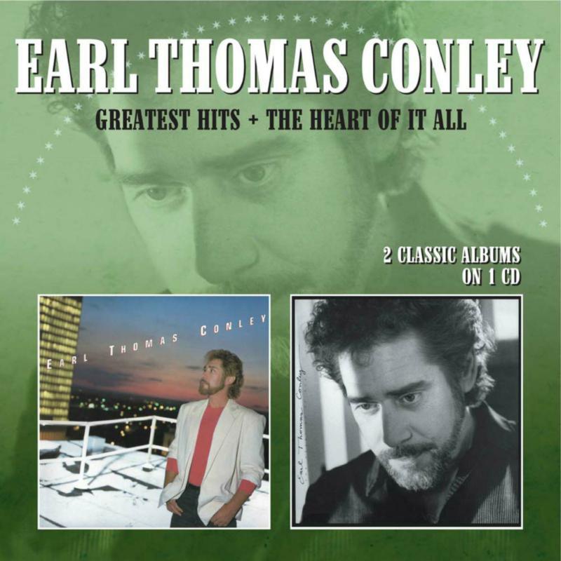 Earl Thomas Conley - Greatest Hits / the Heart of It All - Cd