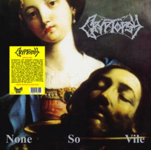 Cryptopsy - None So Vile - Lp