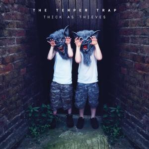 Temper Trap - Thick As Thieves - Lp