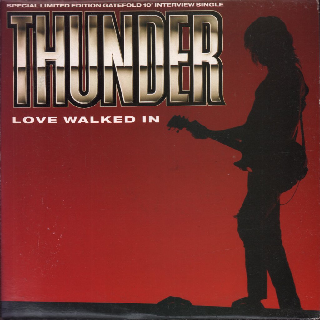 Thunder - Love Walked In - 10 Inch