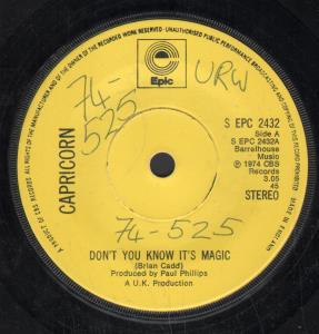 Capricorn (70'S Group) - Don't You Know It's Magic - 7 Inch