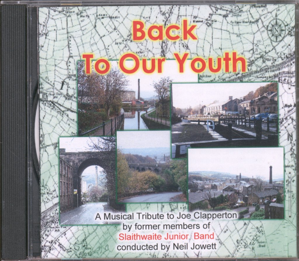 Slaithwaite Junior Band - Back To Our Youth - Cdr