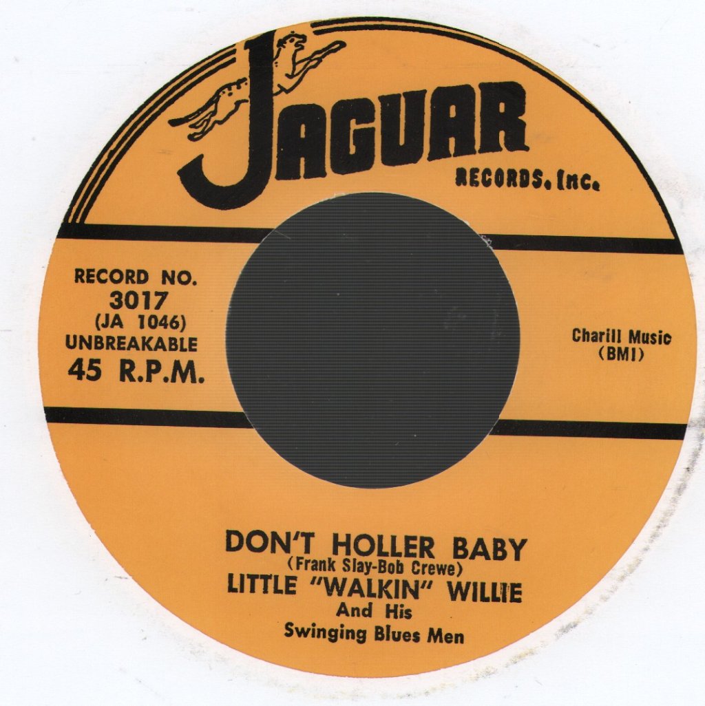 Little 'Walkin' Willie - Don't Holler Baby - 7 Inch