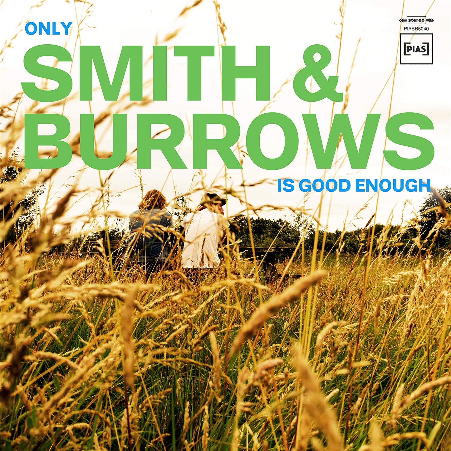 Smith And Burrows - Only Smith & Burrows Is Good Enough - Lp
