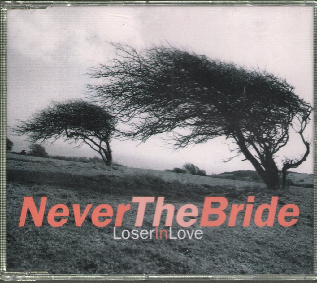 Never The Bride - Loser In Love - Cd