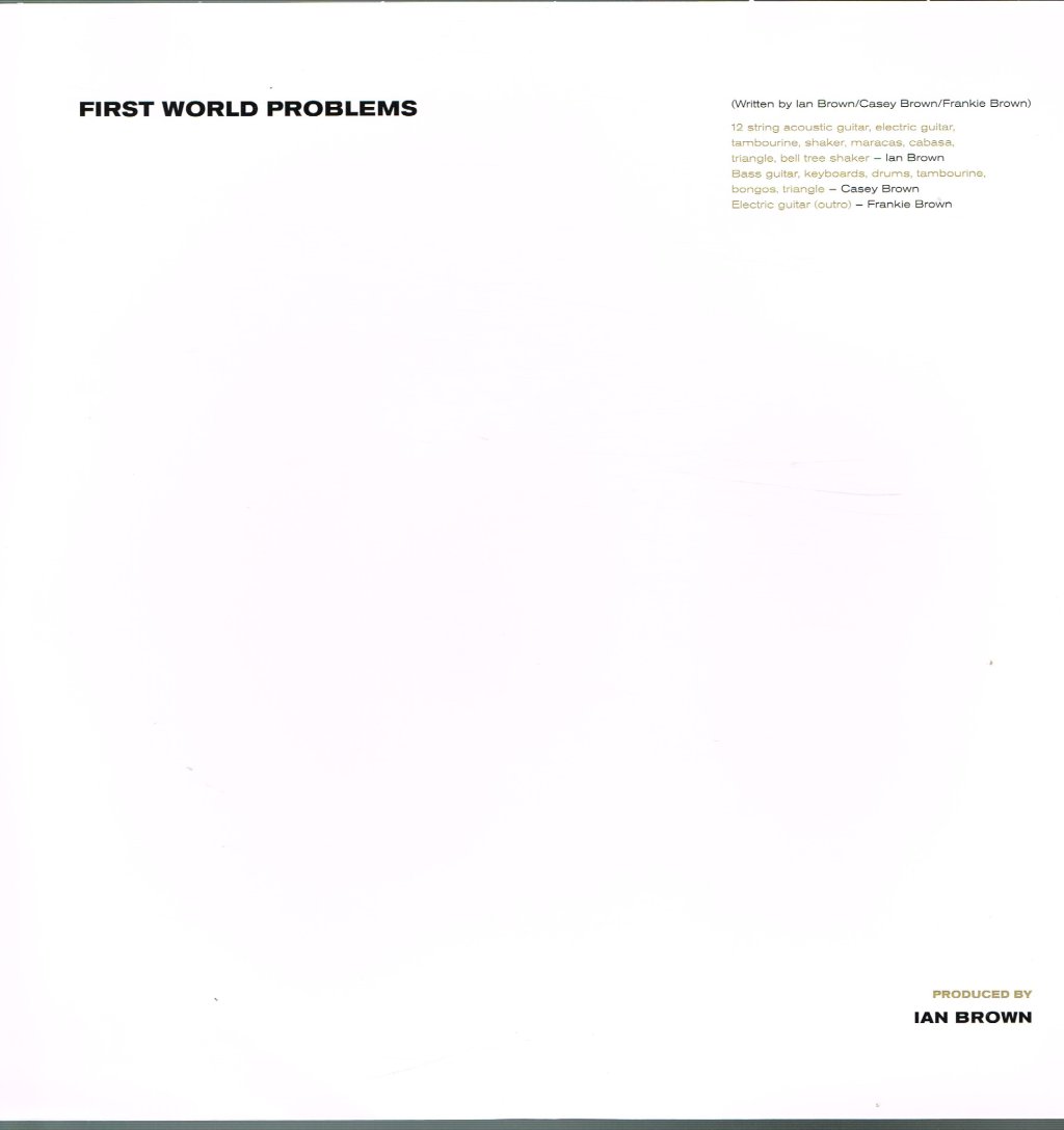 Ian Brown - First World Problems - 12 Inch
