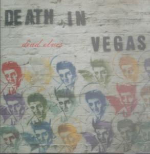 Death In Vegas - Dead Elvis - Cd