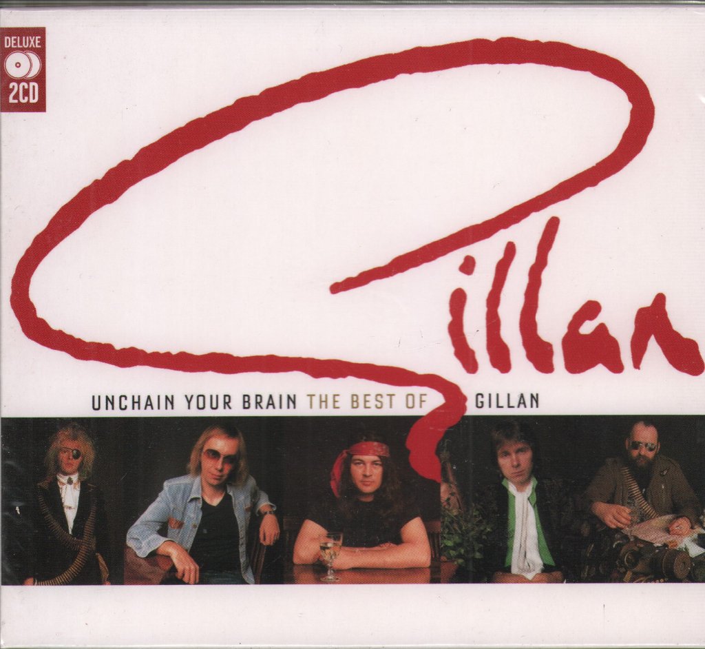 Gillan - Unchain Your Brain: Best Of - Double Cd