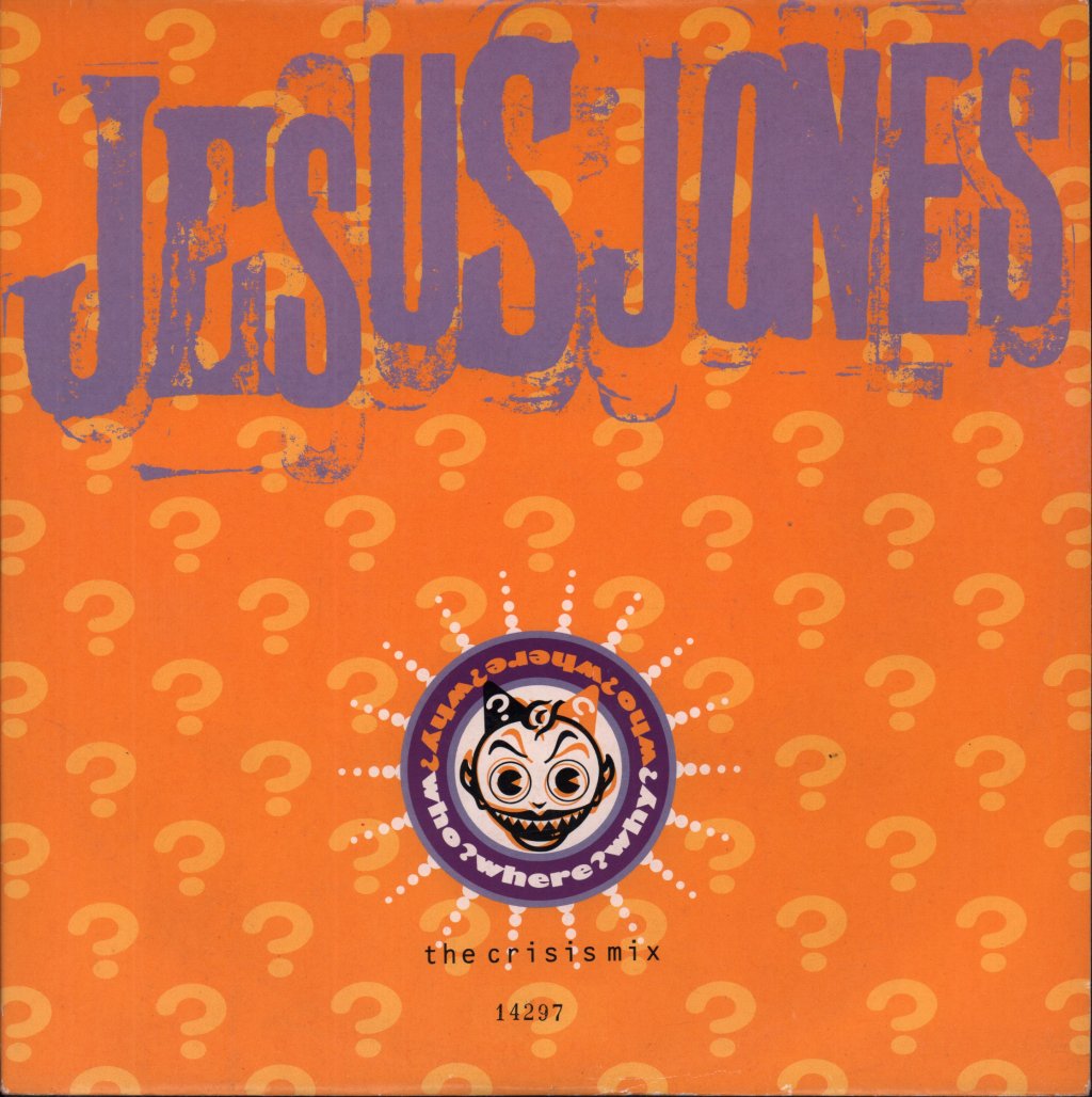 Jesus Jones - Who Where Why - 10 Inch