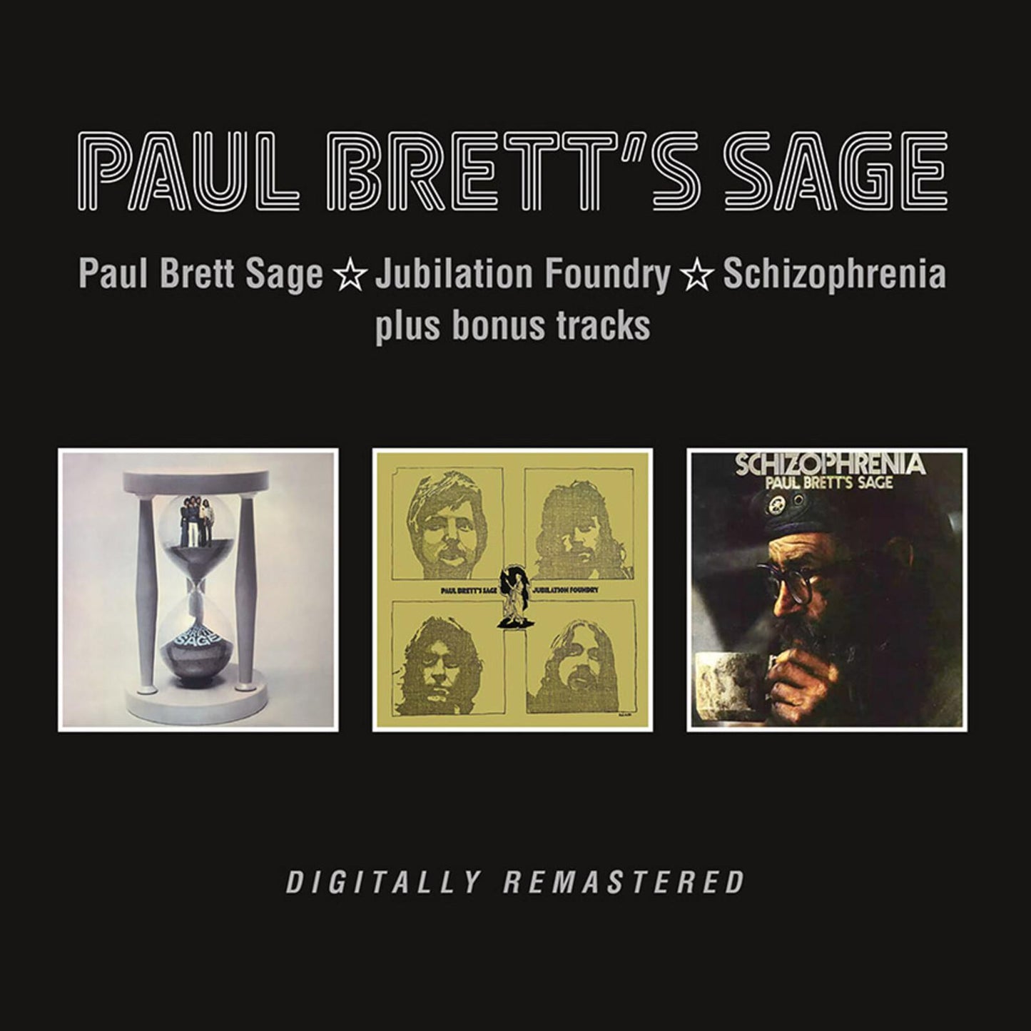 Paul Brett's Sage - Paul Brett Sage / Jubilation Foundry / Schizophrenia Plus Bonus Tracks - Double Cd