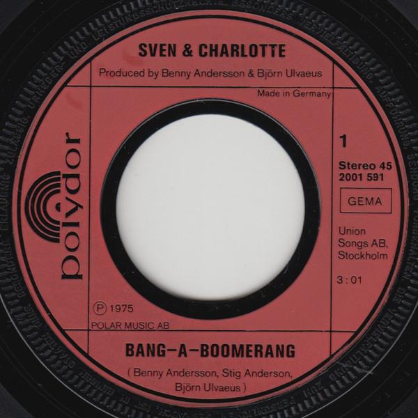 Svenne & Lotta - Bang-A-Boomerang - 7 Inch
