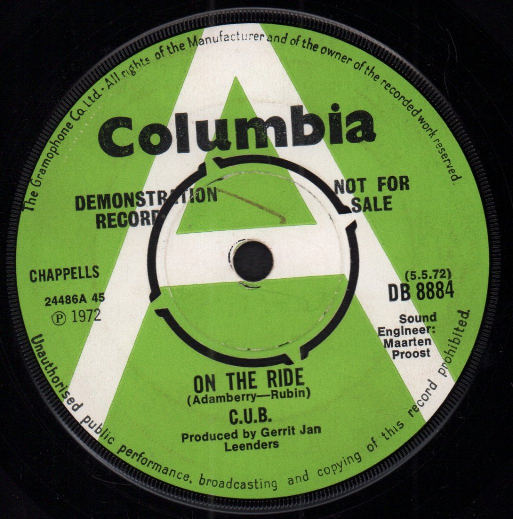C.u.b. - On The Ride - 7 Inch