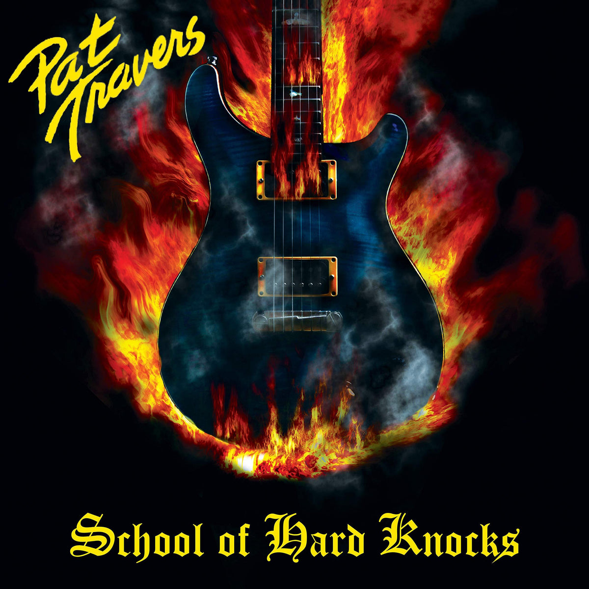 Pat Travers - School of Hard Knocks (Yellow Vinyl) - Lp