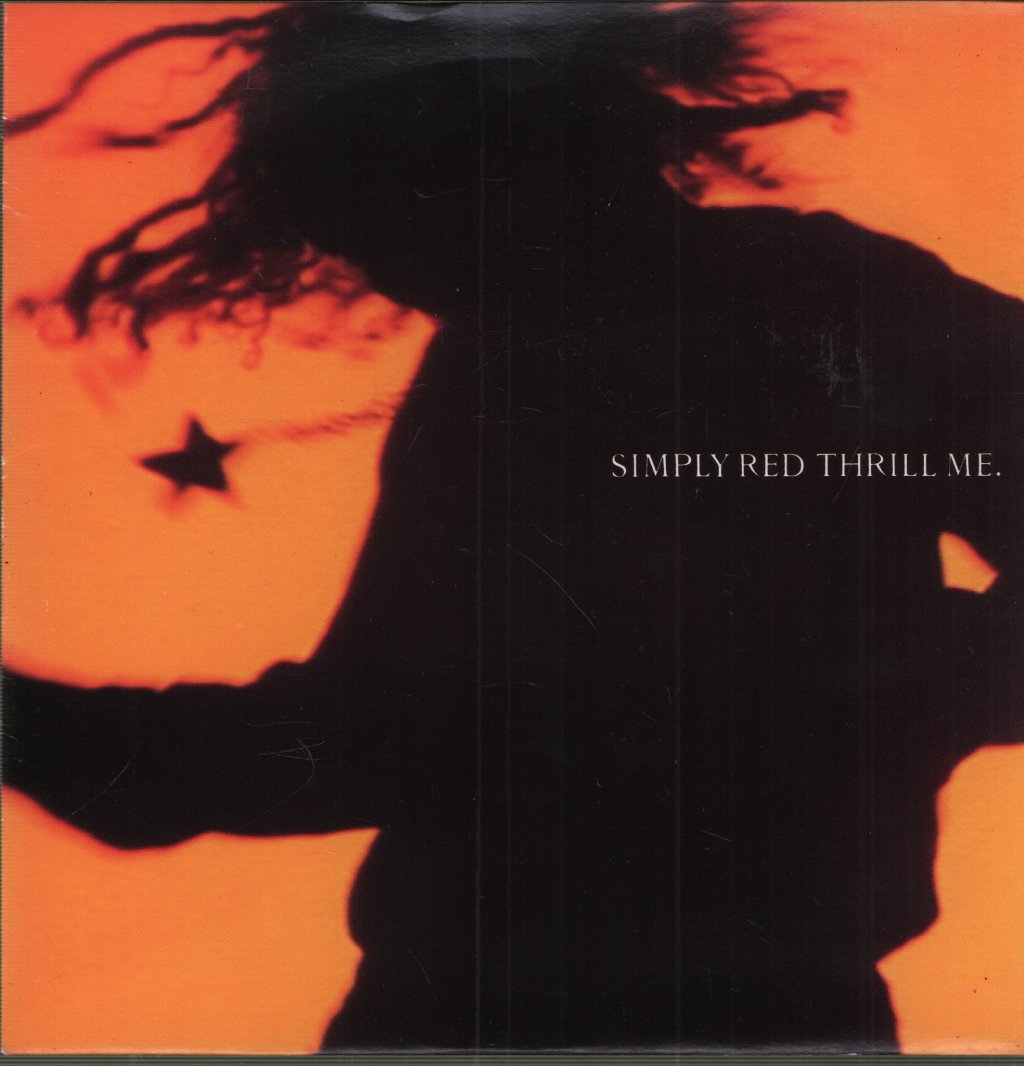 Simply Red - Thrill Me - 7 Inch