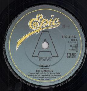 Sinceros - Socially - 7 Inch