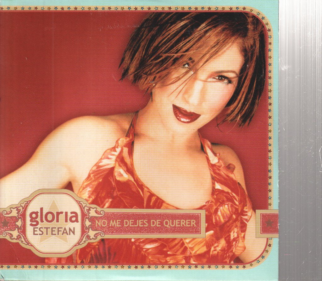 Gloria Estefan - No Me Dejes De Querer - Cd