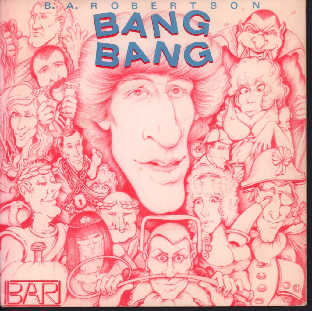 B. A. Robertson - Bang Bang - 7 Inch