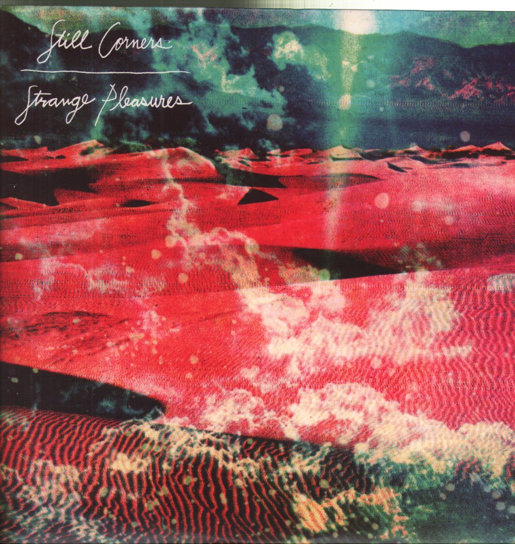 Still Corners - Strange Pleasures - Lp