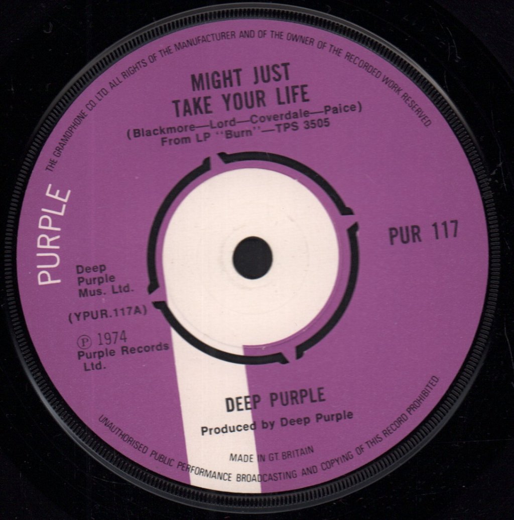 Deep Purple - Might Just Take Your Life - 7 Inch