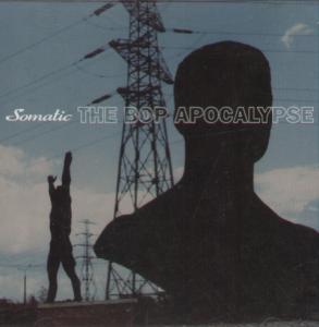 Somatic - Bop Apocalypse - Cd