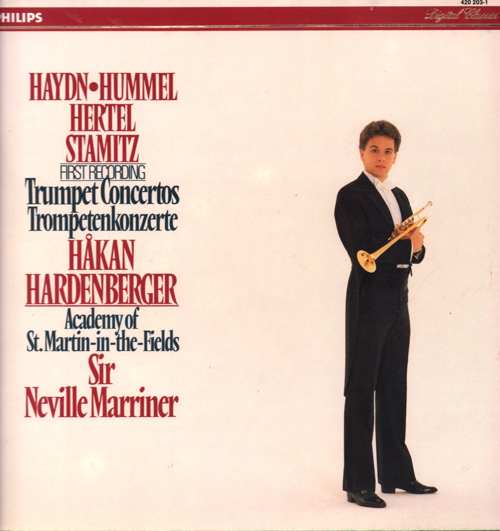 Hakan Hardenberger / Sir Neville Marriner / Academy Of St. Martin-in-the-Fields - Haydn / Hummel / Hertel / Stamitz Trumpet Concertos - First Recording - Lp
