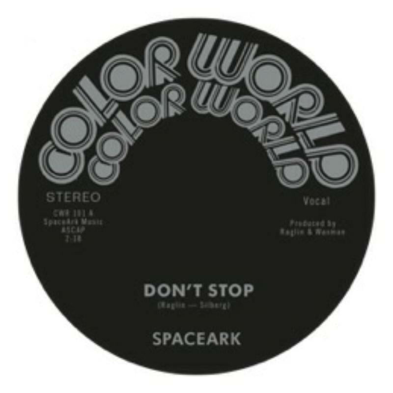 Spaceark - Don't Stop - 7 Inch