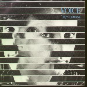 Voice - She's Leaving - 7 Inch