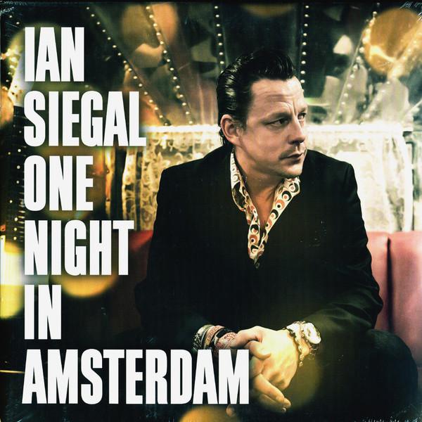 Ian Siegal - One Night In Amsterdam - Double Lp