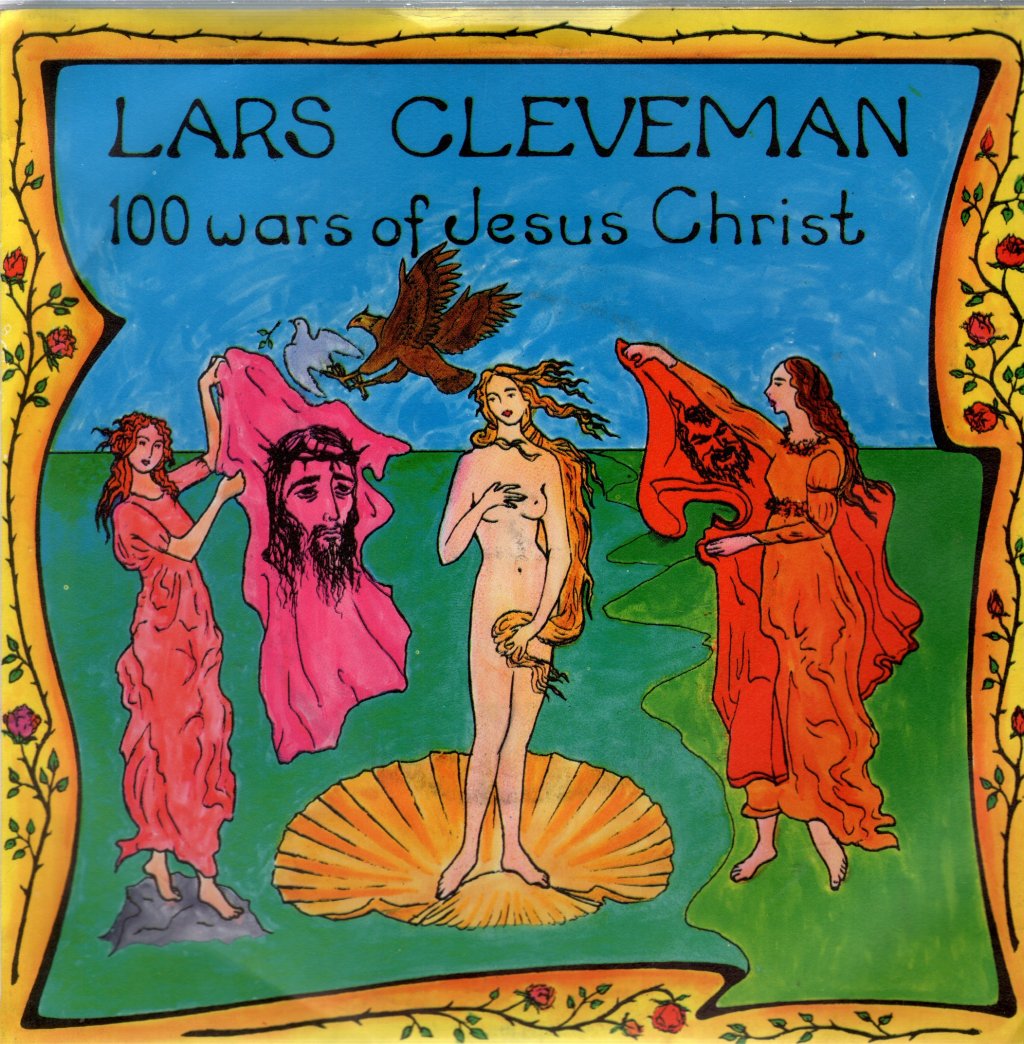 Lars Cleveman - 100 Wars Of Jesus Christ - 7 Inch