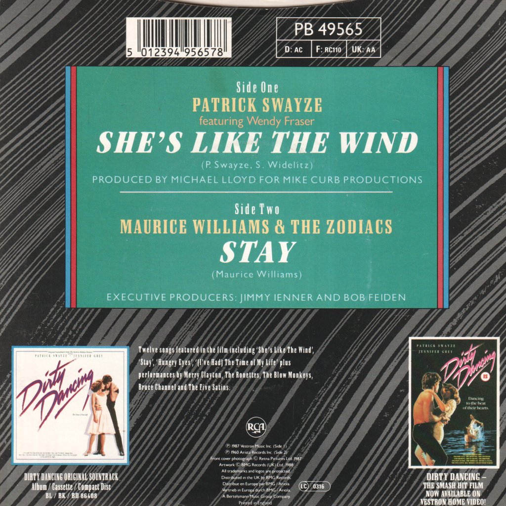 Patrick Swayze Featuring Wendy Fraser/Maurice Williams - She's Like The Wind/Stay - 7 Inch