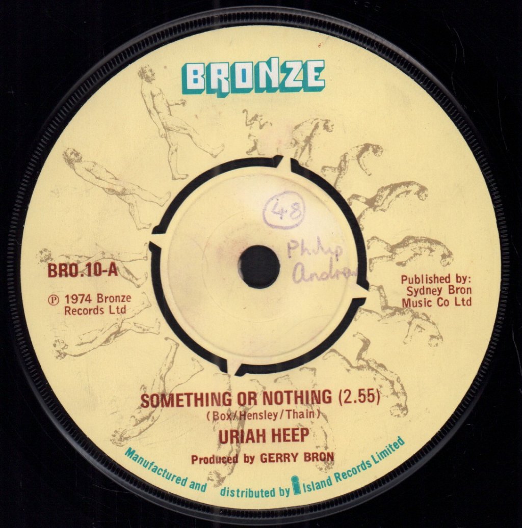 Uriah Heep - Something Or Nothing - 7 Inch