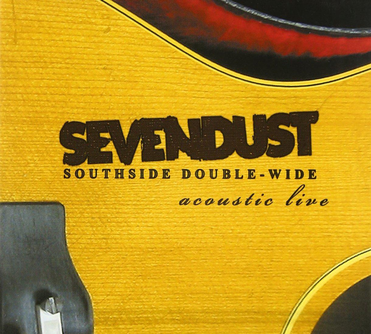 Sevendust - Southside Double - Wide: Acoustic Live - Double Cd