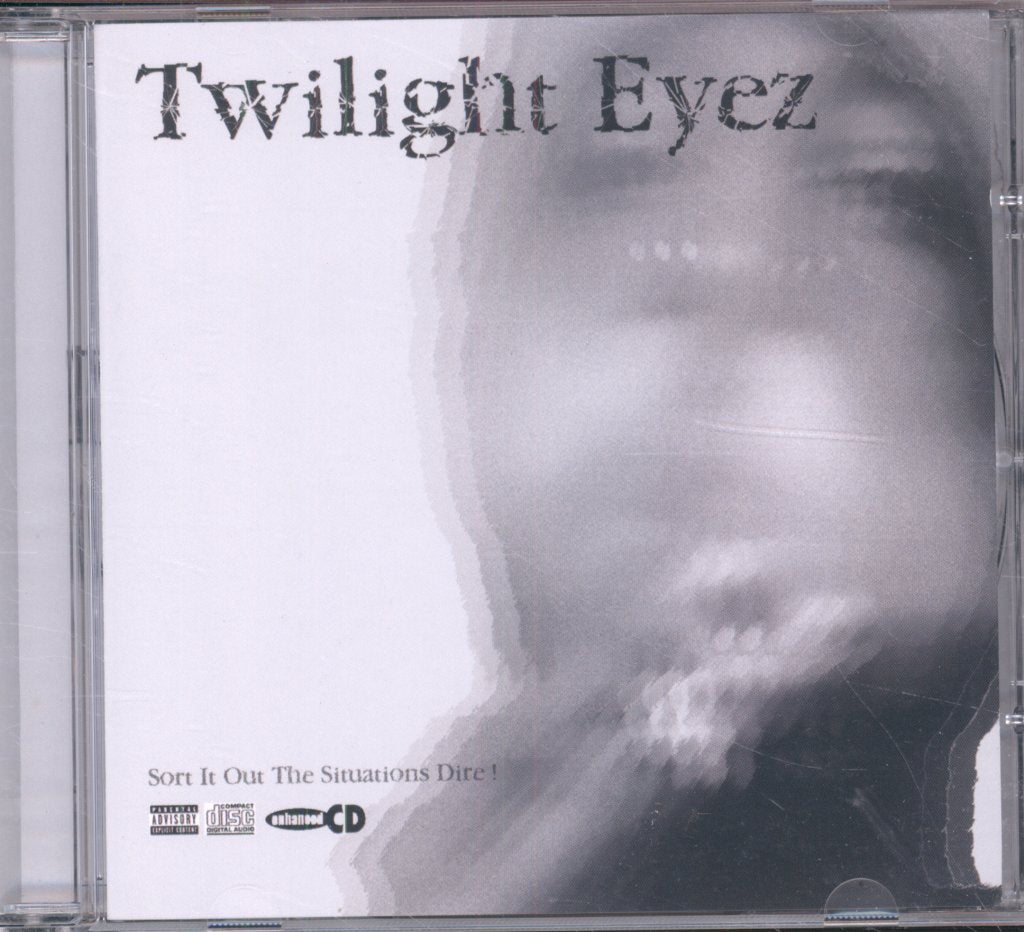 Twilight Eyez - Sort It Out Situations Dire! - Cd