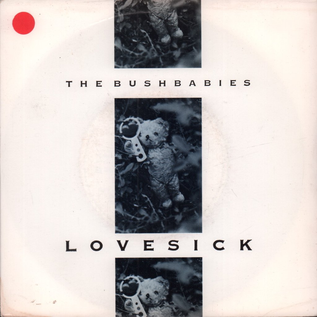 Bushbabies - Lovesick - 7 Inch
