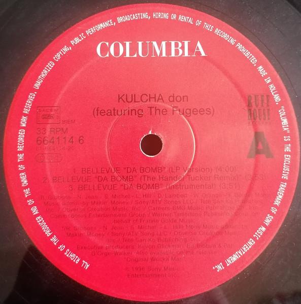 Kulcha Don Featuring The Fugees - Bellevue "Da Bomb" - 12 Inch