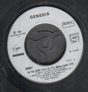 Genesis (Rock/Prog/Pop Group) - In Too Deep - 7 Inch