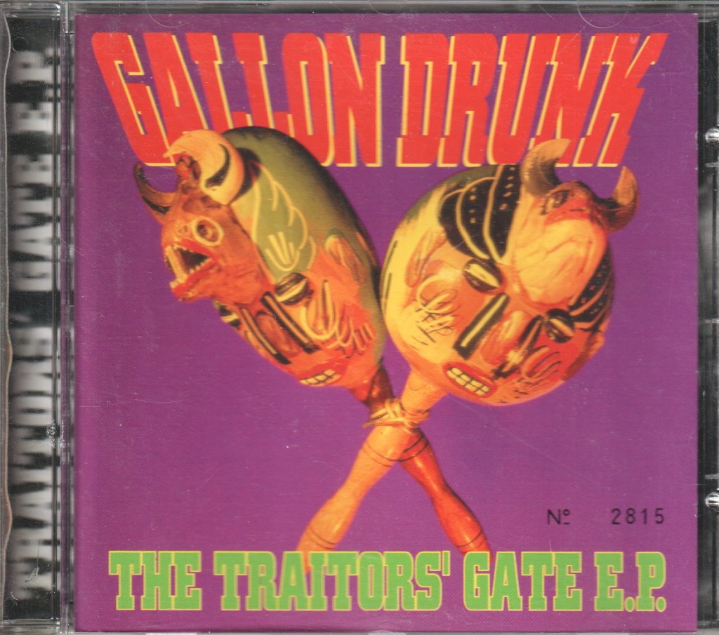 Gallon Drunk - Traitors Gate Ep - Cd