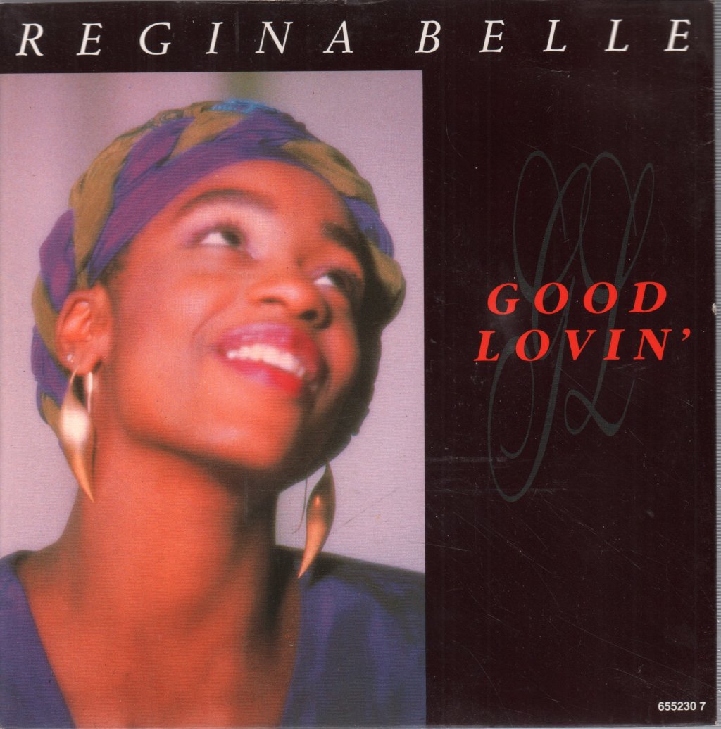 Regina Belle - Good Lovin' - 7 Inch