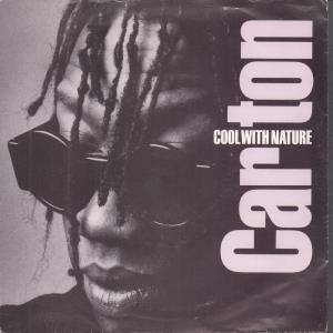 Carlton - Cool With Nature - 7 Inch