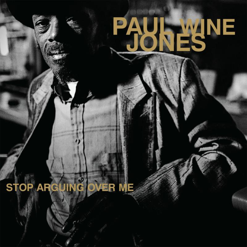 Paul Wine Jones - Stop Arguing Over Me - Lp