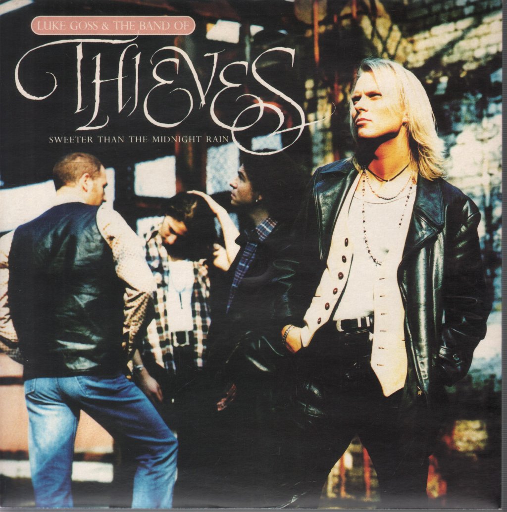 Luke Goss And The Band Of Thieves - Sweeter Than The Midnight Rain - 7 Inch