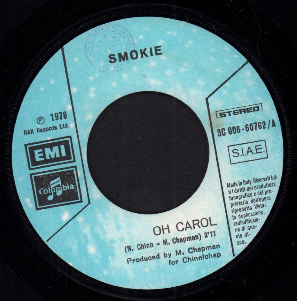 Smokie - Oh Carol - 7 Inch