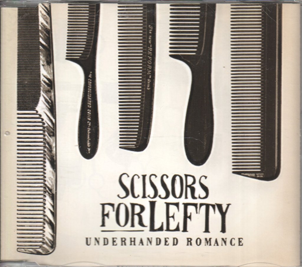 Scissors For Lefty - Underhand Romance - Cd