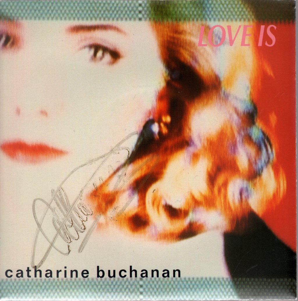 Catharine Buchanan - Love Is - 7 Inch