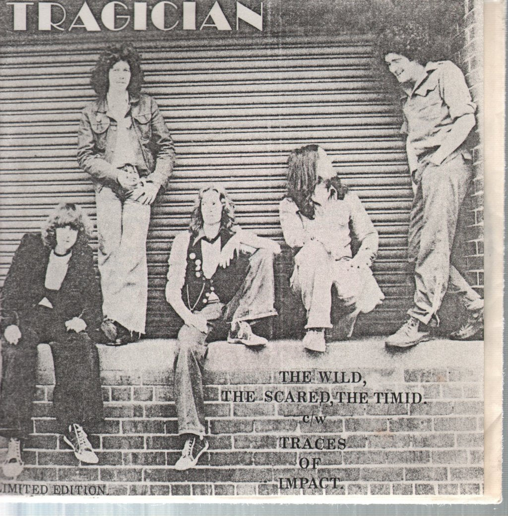 Tragician - Wild The Scared And The Timid - 7 Inch