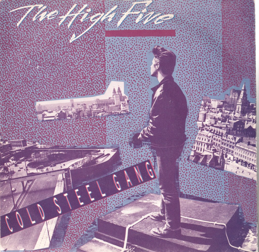 High Five - Cold Steel Gang - 7 Inch